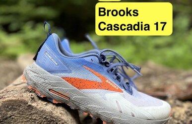 Brooks Cascadia 17 Test